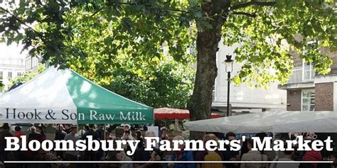 Bloomsbury Farmers Market Every Thursday 9am 2pm London Farmers