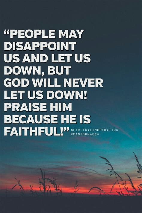 There are so many things that we can be faithful to: God is faithful | Christian quotes, Quotes, Spiritual ...
