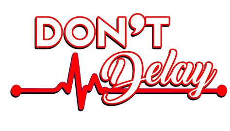 Don't Delay