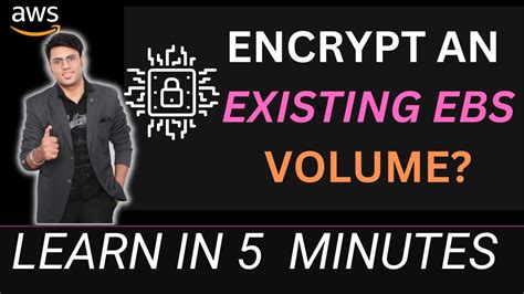 How To Encrypt An Existing Ebs Volume On Aws Encrypt Previously Unencrypted Amazon Ec