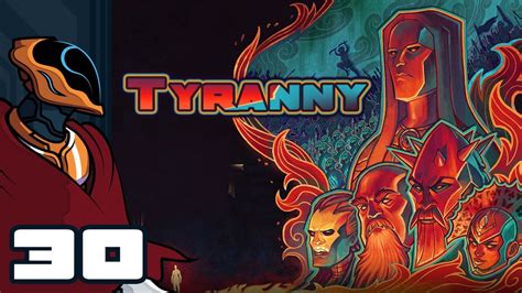 Lets Play Tyranny Pc Gameplay Part 30 Lore Solves All Things Youtube