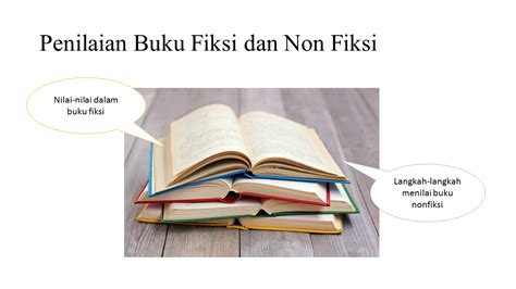 3 7 Menilai Dua Buku Fiksi Dan Satu Buku Non Fiksi Yang Dibaca Free