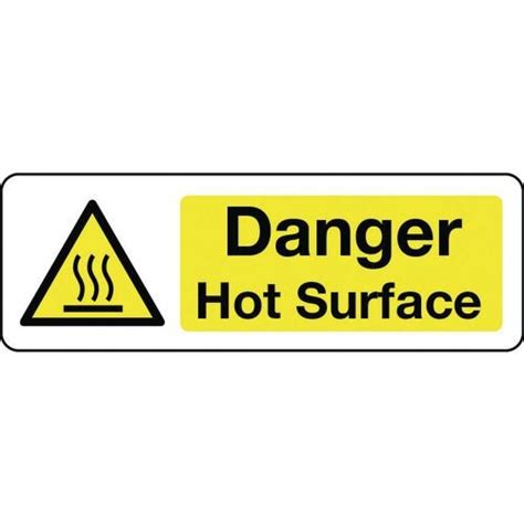 Sign Danger Hot Surface Aluminium 400x600 Hunt Office Ireland