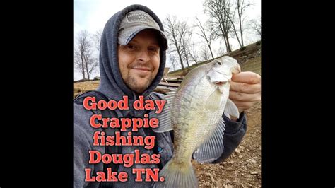 Crappie Fishing Douglas Lake Tennessee Youtube