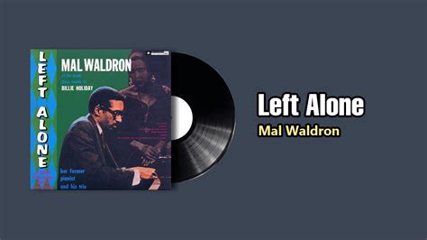 Left Alone Mal Waldron 1960 Youtube