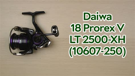 Розпаковка Daiwa 18 Prorex V LT 2500 XH 10607 250 YouTube