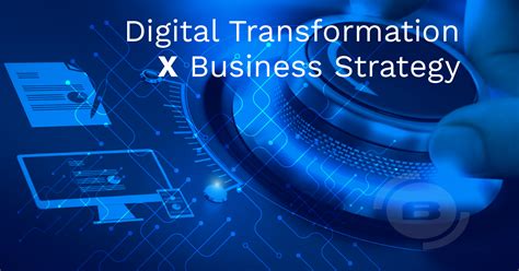 Align Digital Transformation Projects With Business Strategy Blue