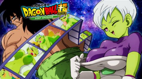 the lost episode of broly and cheelai dragon ball super lost episode [uncensored] free porn