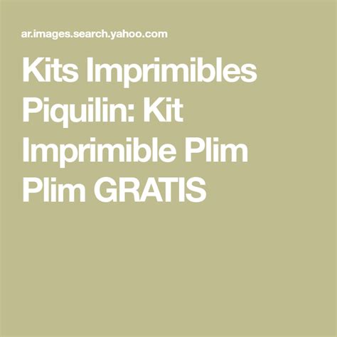 Kits Imprimibles Piquilin Kit Imprimible Plim Plim Gratis Kit Sexiz Pix