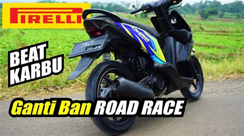 Modifikasi Honda Beat Karbu Pake Ban Road Race Beat Cornering Youtube