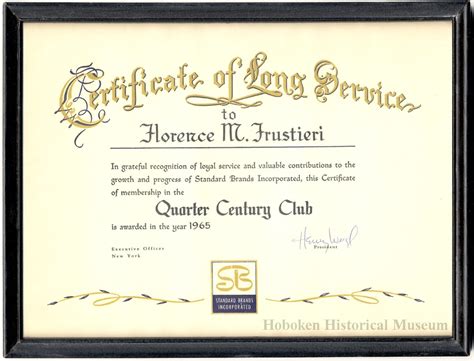 By ryan on march 26, 2018. Certificate of Long Service to Florence M. Frustieri; 25 ...