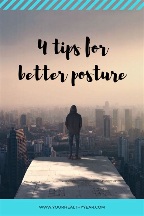 Better Posture Is Attainable If You Focus And Be Mindful Of Your Body