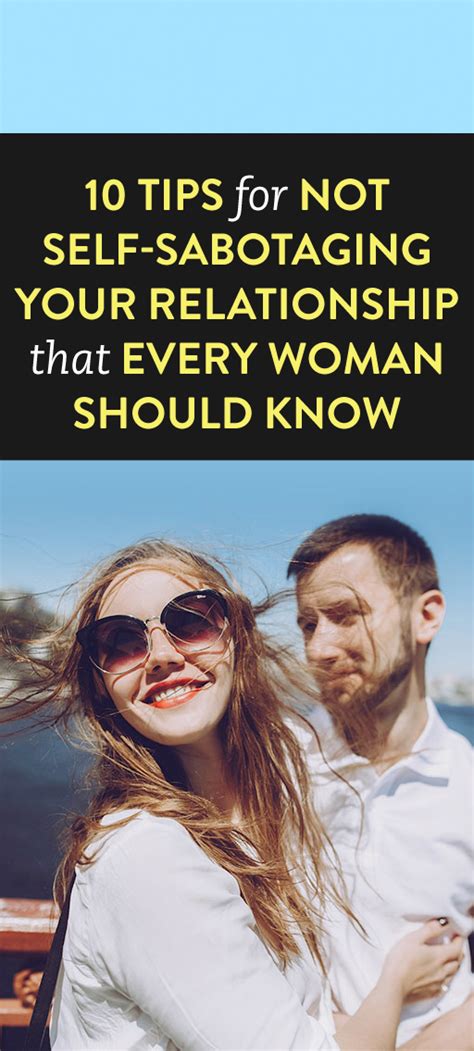 10 Tips For Not Self Sabotaging A Relationship Relationship Healthy Relationship Tips