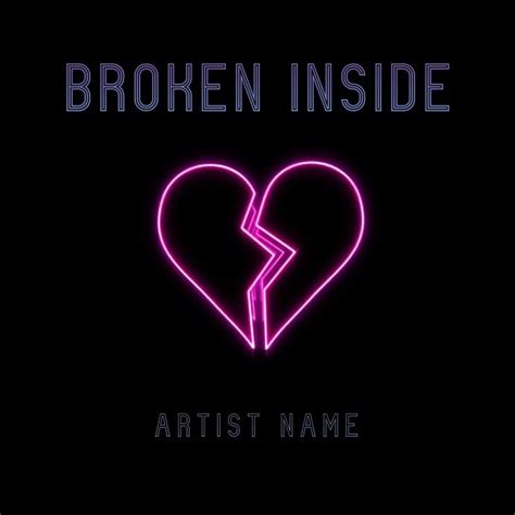 Broken Heart Neon Album Art Video Album Art Album Art Design Album