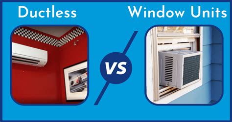 Window Air Conditioners Vs Ductless Mini Splits