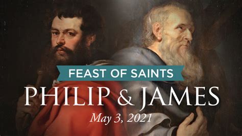 Read Feast Of Saints Philip And James May 3 2021 Diocese Of Lansing