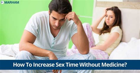 How To Increase Sex Time Without Medicine Marham