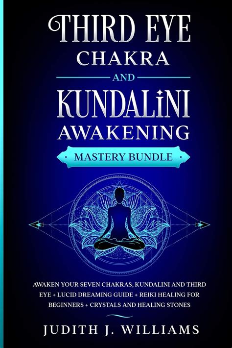 Buy Third Eye Chakra And Kundalini Awakening Awaken Your Seven Chakras