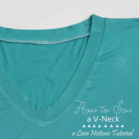 The length of fabric between the pins should now be shorter for the neck binding than it is for the neck hole. Learn how to sew a v-neck on any pattern with Love Notions ...