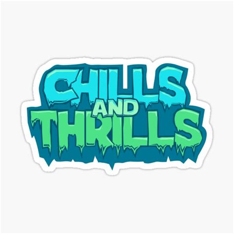Thrills And Chills Stickers Redbubble