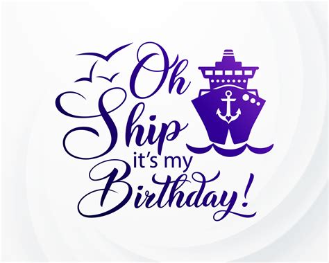 Oh Ship Its A Birthday Trip Svg Cruise Birthday Svg Etsy Girls