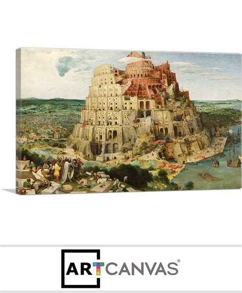 The Great Tower Of Babel 1563 Art Canvas Art Canvas Art Prints