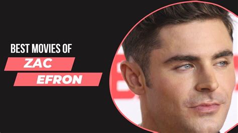 10 Best Zac Efron Movies To Watch This Weekend Loudfact