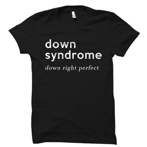 Down Syndrome Shirt Down Syndrome Awareness Shirt Down