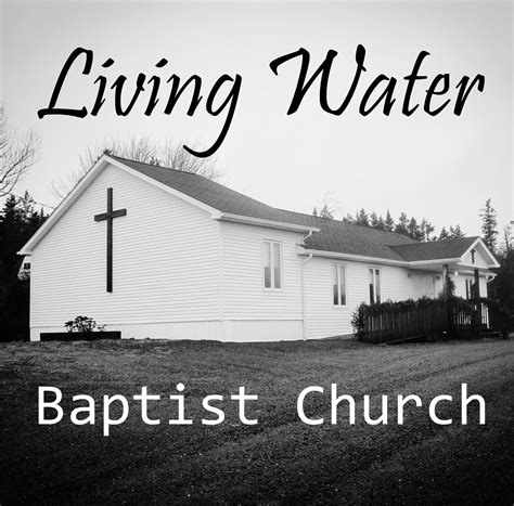 Living Water Baptist Church Sheet Harbour Ns