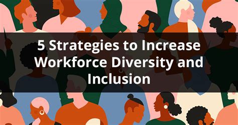Strategies To Increase Workforce Diversity And Inclusion Talentreef