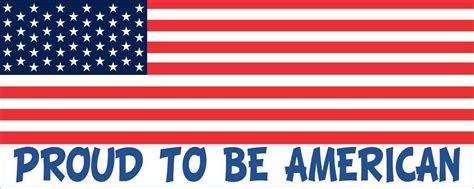 10in X 3in Proud To Be American Usa Flag Bumper Sticker Vinyl Window