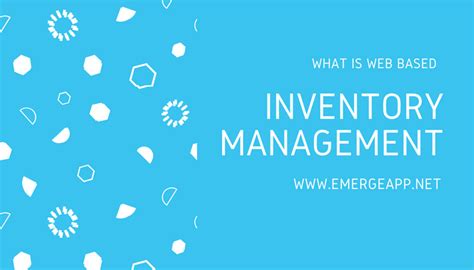 An aid for every system administrators. What is Web based Inventory Management Software - EMERGE App