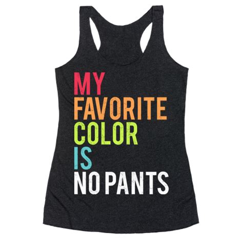 Favorite Color Racerback Tank Tops | LookHUMAN | Funny tank tops, Favorite color, Sweatshirts