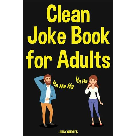 clean joke book for adults funny clean jokes and puns for grown ups paperback