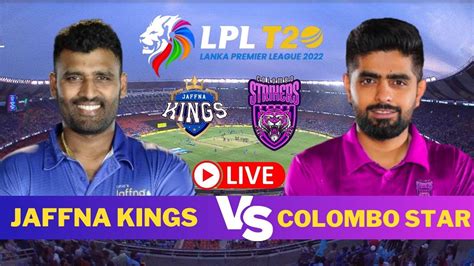 🔴lpl Live Match Today Jaffna Kings Vs Colombo Strikers Live Match