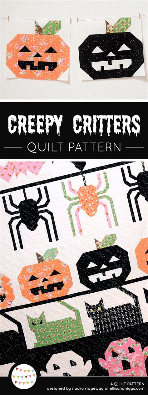 The Creepy Critters Halloween Quilt Is A Fun And Spooky Pattern Which