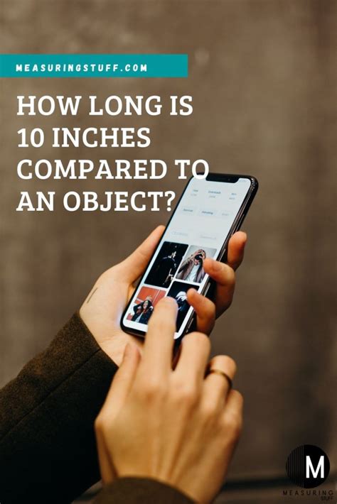 How Long Is 10 Inches Compared To An Object Measuring Stuff