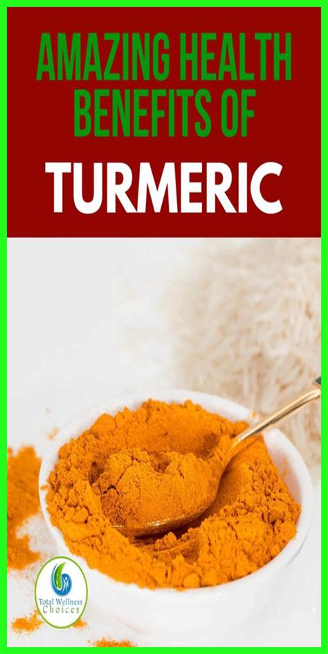 Amazing Health Benefits Of Turmeric Turmeric Benefits Turmeric