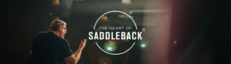 Saddleback Church Series The Heart Of Saddleback