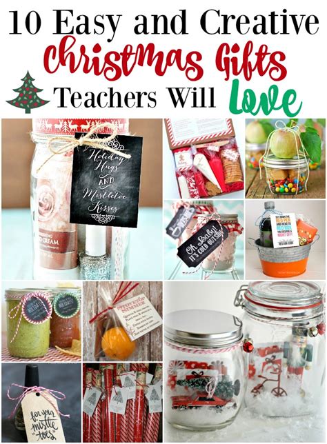 Gifts for boys' christmas lists. 10 Easy and Creative Christmas Gifts Teachers Will Love ...