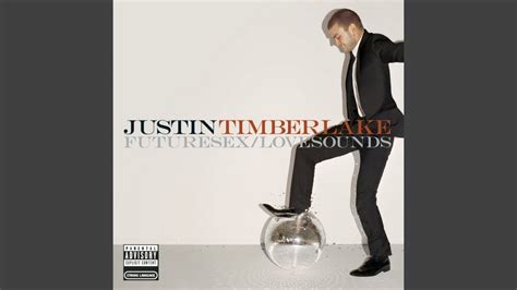 Justin Timberlake Futuresexlovesounds Uk And Itunes Pre Order Version Bonus Tracks Full