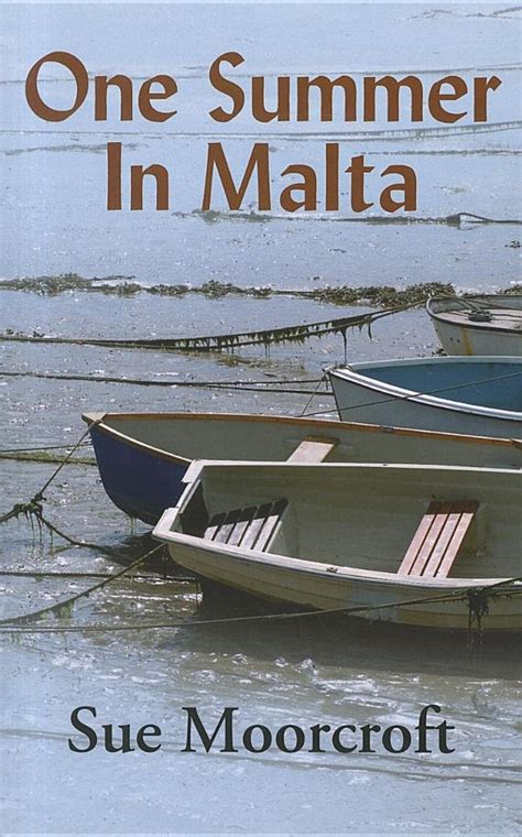 One Summer In Malta By Moorcroft Sue