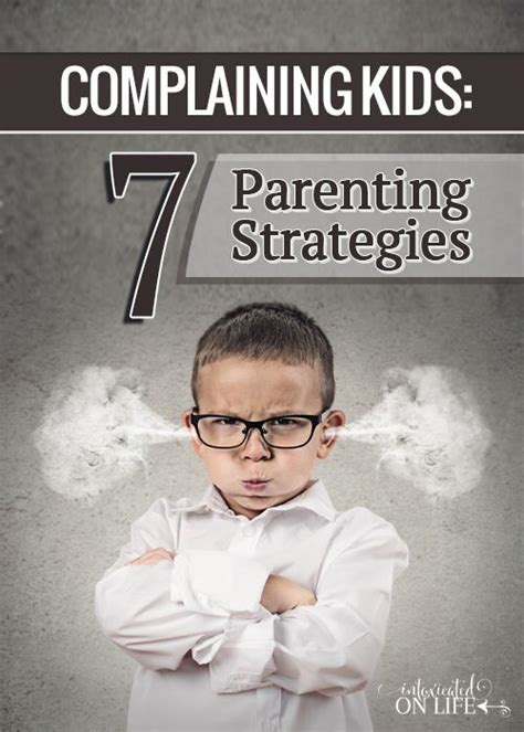 Complaining Kids: 7 Christian Parenting Strategies ...