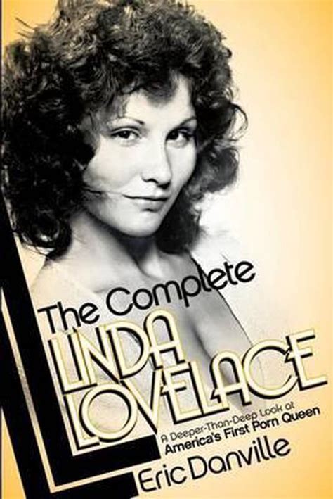 The Complete Linda Lovelace Eric Danville 9780985973308 Boeken