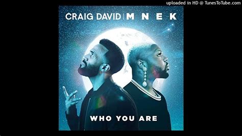 Craig David And Mnek Who You Are Ukg Youtube