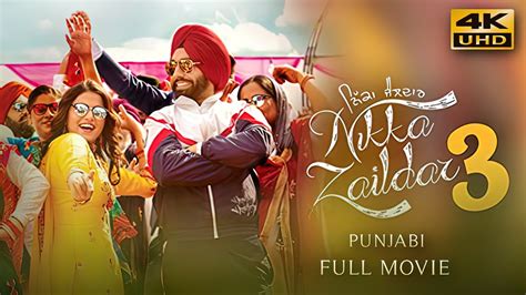 Nikka Zaildar 3 2019 Punjabi Full Movie Starring Ammy Virk Wamiqa