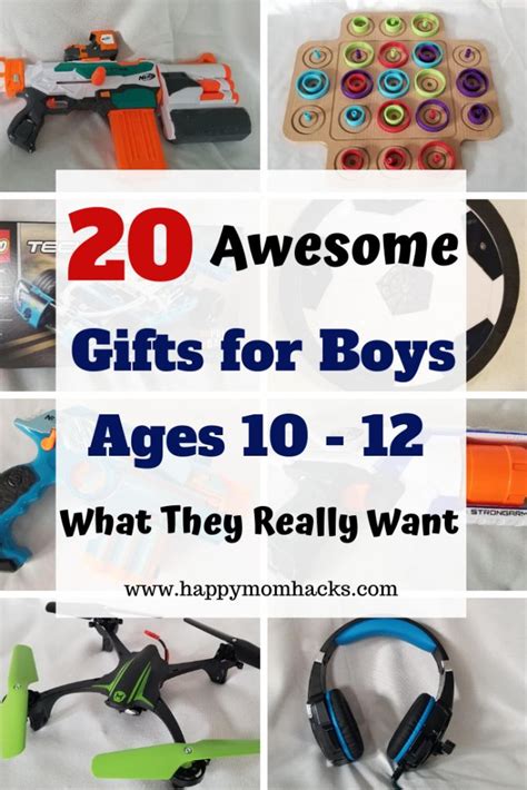 20 Fun T Ideas For Boys Age 10 12 Best T Guide Happy Mom