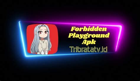 forbidden playground apk mod terbaru 2023 full game unlock all scene