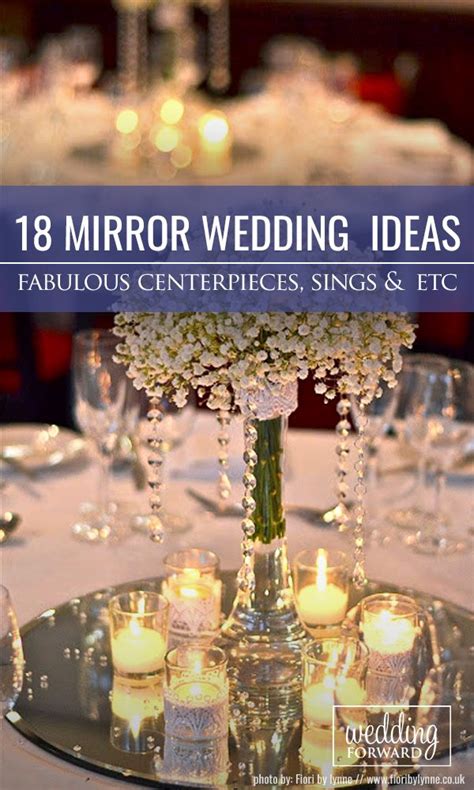 42 Fabulous Mirror Wedding Ideas Wedding Forward Mirror Wedding