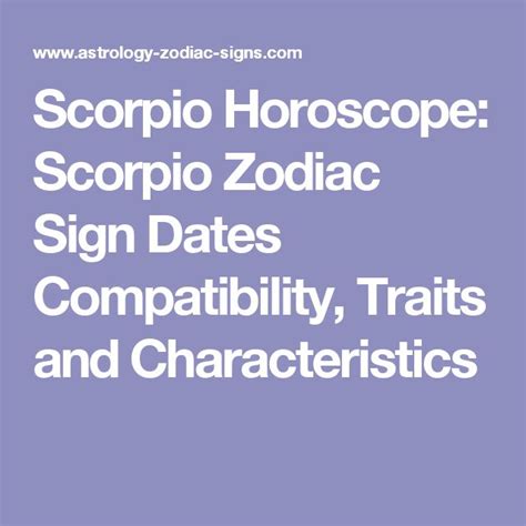 Scorpio Horoscope Scorpio Zodiac Sign Dates Compatibility Traits And